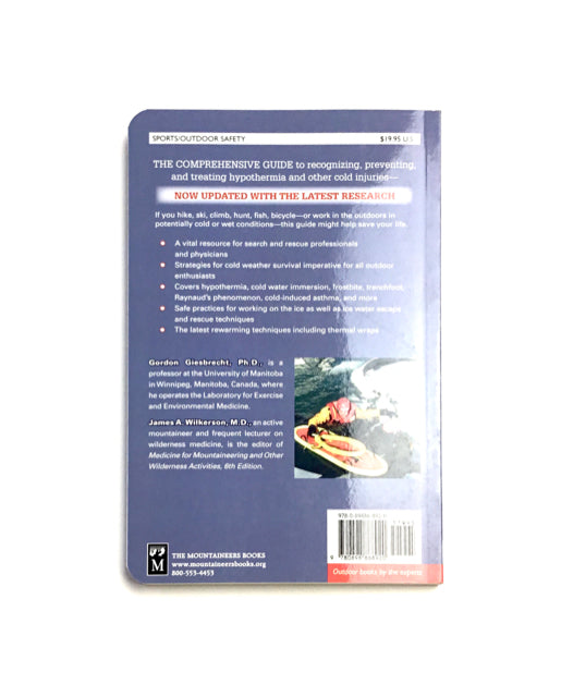 Mountaineers Books Hypothermia, Frostbite, and Other Cold Injuries, 2nd Edition